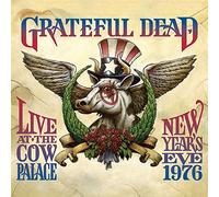 Grateful Dead - Live At The Cow Palace-New Years Eve 1976