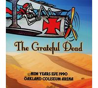 Grateful Dead The - New Years Eve 1990 Oakland Coliseum Arena