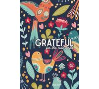 Grateful for the Cute Birds