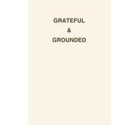 Grateful & Grounded