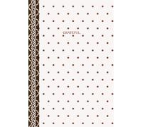 GRATEFUL.: Guided Gratitude and Self Reflection Journal for Women with Prompts for Mindfulness Personal Growth and Positive Thinking