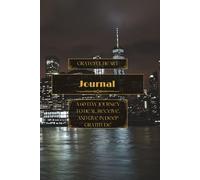 Grateful Heart Journal: A 60-Day Guided Journey to Heal, Reflect and Find Joy in Everyday Moments