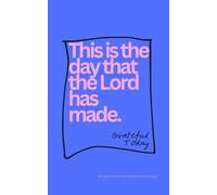 Grateful Today: Daily Reflections on God's Goodness