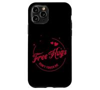 Gratis Hugs Don't Touch Me Bold Messaggio Custodia per iPhone 11 Pro