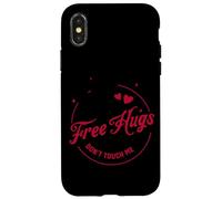 Gratis Hugs Don't Touch Me Bold Messaggio Custodia per iPhone X/XS