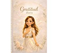 GRATITUD DIARIA: Tu espacio sagrado para agradecer