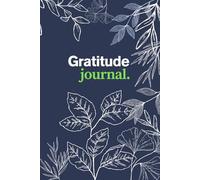 Gratitud journal: Self-Love Workbook for Women: Release Self-Doubt, Build Self-Compassion, and Embrace Who You Are.