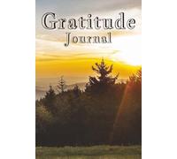 Gratitude Activity Journal for Adults: Convey your Gratefulness to Self: A 5-Minute Activity for Happiness, Inner Joy and Refreshment
