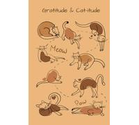 Gratitude and Cat-itude: Lined Journal Notebook | 150 Pages, 5.5 x 8.5 in (13.97 x 21.59 cm) | Hardcover Diary | Cute and Funny Cats Cover