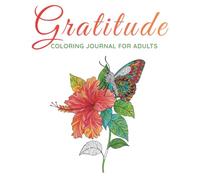 Gratitude: Coloring book for adults