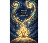Gratitude Invites Abundance: Lined Gratitude Notebook for Women - Daily Reflection, Manifestation, and Mindfulness Practice