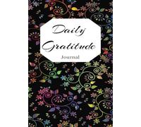 Gratitude Journal 120-pages to Cultivate Positivity and Joy, 6-minute Diary, Mental Health Journals, Positive mindset journal
