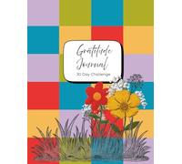 Gratitude Journal - 30 Day Challenge