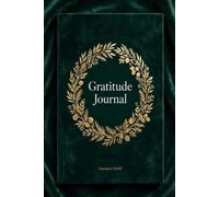Gratitude Journal: 90-Day Guided Daily Journal with Prompts, Affirmations and Reflections for Mindfulness, Self-Love and Happiness - 5-Minute Daily ... x 9" - Perfect Gift for Women, Men and Teens