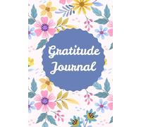 Gratitude Journal: 90 Days of Mindful Reflection and Empowering Affirmations for Women