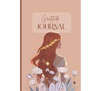 Gratitude Journal: A Creative Space for Girls to Reflect, Reset, and Express Themselves