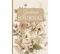 Gratitude Journal - A Daily Guide for Self-Care & Positivity: Reflect, Smile, and Grow with Gratitude