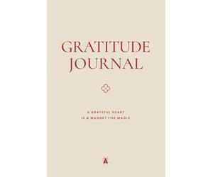 Gratitude Journal: A Grateful Heart Is a Magnet for Magic · Amber Edition · 90 Day Journal for Joy & Beautiful Living | Coco Papers Becoming: Daily ... Reflections for Bold Energy & Self Belief