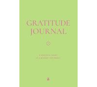 Gratitude Journal: A Grateful Heart Is a Magnet for Magic · Lime Edition · 90 Day Journal for Positive Energy & Fresh Starts | Coco Papers Becoming: ... Embrace Change & Welcome Good Things