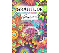 Gratitude Journal: A journey of thousand miles must begin with a simple step