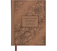 Gratitude Journal: All Things Work Together for Good (A Guided Journaling Experience with Prompts, Bible Verses, and Prayers to Grow a Thankful Heart) - The Perfect Christian Gift for Women