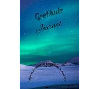 Gratitude Journal : Always thankful for the good things in your life