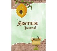 Gratitude Journal - Beehive: 3 Months of Reflection