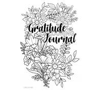Gratitude Journal & Coloring Book: A Creative Journey of Thankfulness and Relaxation