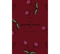 Gratitude Journal: Create Your Dream Life - Transform Your Mindset & Manifest Your Dreams - Affirmations & Intentions Planner - Undated Gift for Women ... Design and Paper with Lines