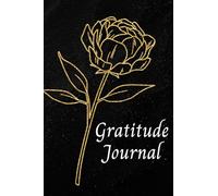 Gratitude Journal: Daily 5 Minutes Gratitude, Practice Thankfulness and Mindfulness