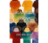 GRATITUDE JOURNAL: Daily gratitude, 3 months, fix your life with gratitude