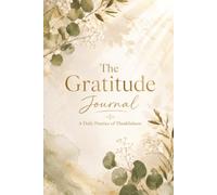 Gratitude Journal: Daily Prompts for Thankfulness, Mindfulness & Self-Reflection | Gratitude Prompts, Writing & Drawing Pages, and an Acts of Kindness Tracker