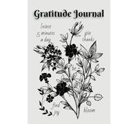 Gratitude Journal: Daily Prompts to Give Thanks, Find Joy, Be Positive, and Self-Reflection, 365 Pages, 6x9 Inches, His and Hers Book