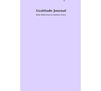 Gratitude Journal: Daily Reflections to Embrace Grace