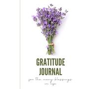 Gratitude Journal for Women: Daily Mantras and Prompts for a more Happy and Peaceful Life