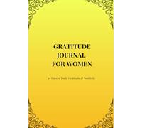 Gratitude Journal for Women - Golden Glow Edition: 30 days of Daily Reflection & Positivity