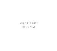 Gratitude journal for women: Invest Few Minutes a Day to write down what your Thankful For.