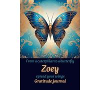 Gratitude journal: From a caterpillar to a butterfly spread your wings
