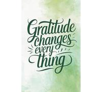 Gratitude Journal - Great Gift for Women - habit tracker / 5x8 inch / A5 size: A daily practive for positivity, mindfulness and joy.