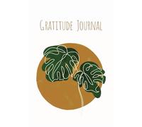 Gratitude Journal Notebook: Daily Gratitude, Self-Care and Affirmations