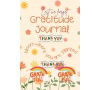 Gratitude Journal: Saying thank you