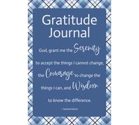 Gratitude Journal: Serenity Prayer | 100 pages | 6x9