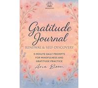 Gratitude Journal - Spring Edition: 90 Days of Mindful Reflection and Renewal