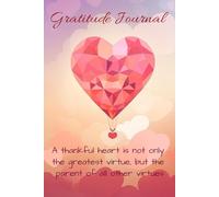 Gratitude Journal: Start each day with a grateful heart | Everyday Blessings | Moments of Thankfulness