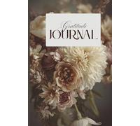 Gratitude Journal: Start your day with a thankful heart