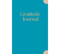 GRATITUDE JOURNAL: Sun & Sea Blue Edition (Second Edition) - A (6 Month, (203-Page) Beginner-Friendly, Journey of Reflection and Growth