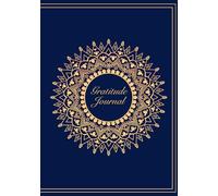 Gratitude Journal: Transform Your Life with Intention, Mindfulness, Self-Reflection,Personal Growth and the Power of Gratitude | 7”x10” 150 pages
