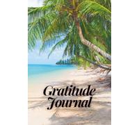 Gratitude Journal: Your 100-Day Journey to a Joyful Life