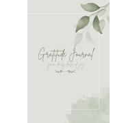 Gratitude Journal: Your Daily Dose of Joy