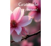 Gratitude Journaling: A Daily Dose of Gratitude.